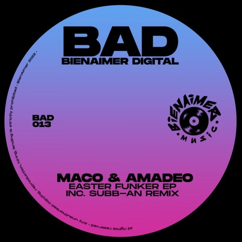 Maco & Amadeo - Easter Funker [BAD013]